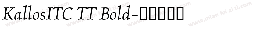KallosITC TT Bold字体转换